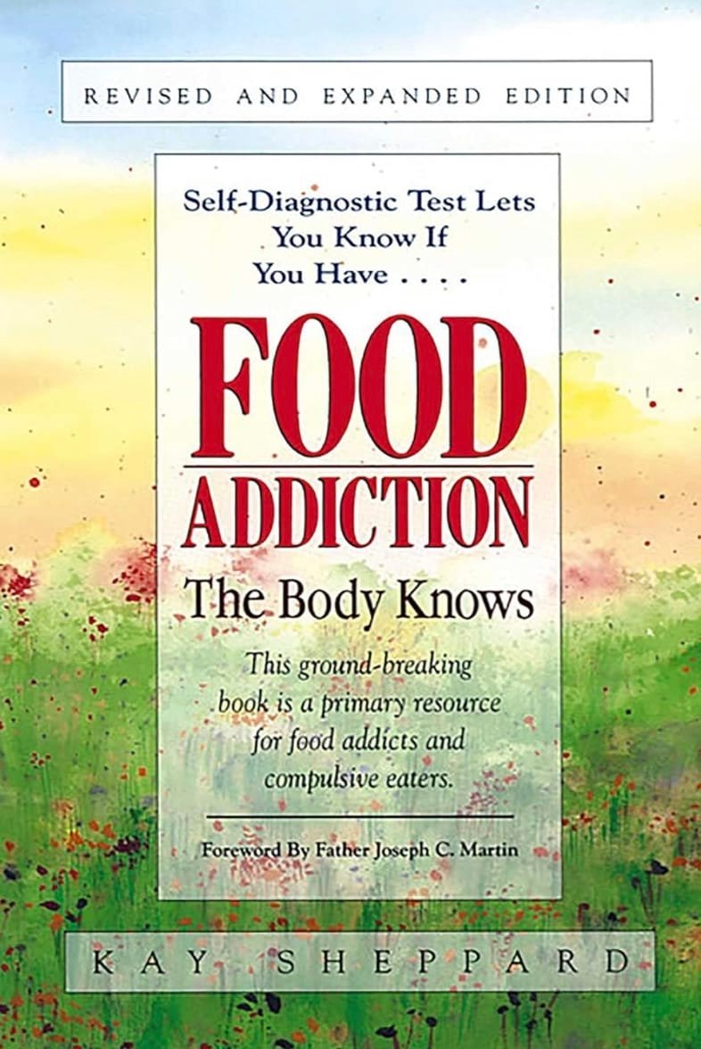 Food Addiction The Body Knows
